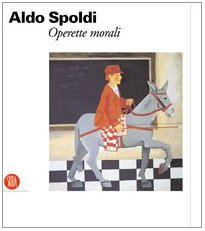 Aldo spoldi. operette usato  Spedito ovunque in Italia 