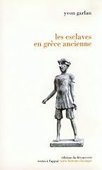 Esclaves grèce ancienne d'occasion  Livré partout en Belgiqu