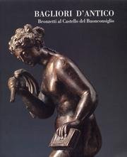 Bagliori antico. bronzetti usato  Spedito ovunque in Italia 