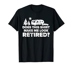 Retired camping shirt for sale  Delivered anywhere in USA 