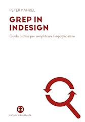 Grep indesign. guida usato  Spedito ovunque in Italia 