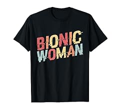 Bionic woman funny for sale  Delivered anywhere in USA 