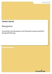 Bausparen geschichte bausparen gebraucht kaufen  Wird an jeden Ort in Deutschland