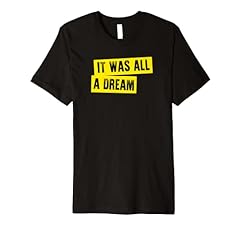 Dream shirt hip for sale  Delivered anywhere in USA 