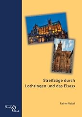 Streifzüge durch lothringen gebraucht kaufen  Wird an jeden Ort in Deutschland