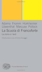 Scuola francoforte storia usato  Spedito ovunque in Italia 