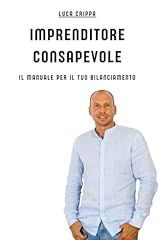 Imprenditore consapevole manua usato  Spedito ovunque in Italia 