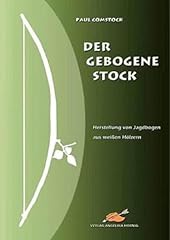 Gebogene stock herstellung gebraucht kaufen  Wird an jeden Ort in Deutschland