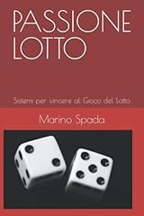 Passione lotto sistemi usato  Spedito ovunque in Italia 