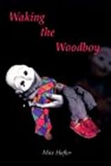Waking the woodboy d'occasion  Livré partout en Belgiqu