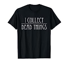 Collect dead things for sale  Delivered anywhere in USA 