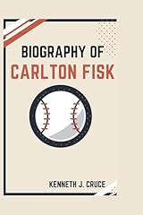 Biography carlton fisk for sale  Delivered anywhere in USA 