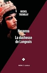Hosanna. duchesse langeais d'occasion  Livré partout en France