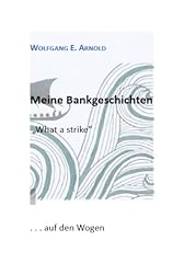 Bankgeschichten what strike gebraucht kaufen  Wird an jeden Ort in Deutschland