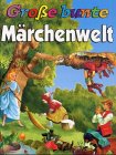 Große bunte märchenwelt gebraucht kaufen  Wird an jeden Ort in Deutschland