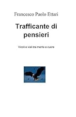 Trafficante pensieri usato  Spedito ovunque in Italia 