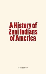 History zuni indians for sale  Delivered anywhere in USA 