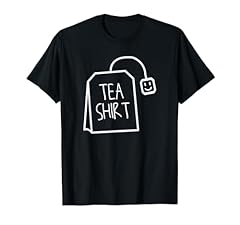 Tea shirt tea for sale  Delivered anywhere in USA 