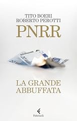Pnrr. grande abbuffata usato  Spedito ovunque in Italia 