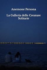 Galleria delle creature usato  Spedito ovunque in Italia 