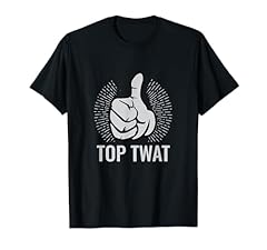 Top twat sarcastic for sale  Delivered anywhere in UK