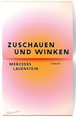 Zuschauen winken roman gebraucht kaufen  Wird an jeden Ort in Deutschland