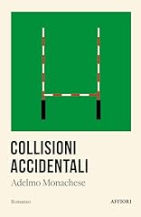 Collisioni accidentali usato  Spedito ovunque in Italia 
