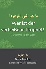 Verheißene prophet muhammad gebraucht kaufen  Wird an jeden Ort in Deutschland