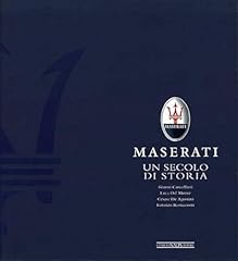 Maserati. secolo storia usato  Spedito ovunque in Italia 