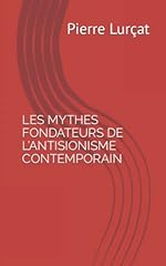 Mythes fondateurs antisionisme d'occasion  Livré partout en France