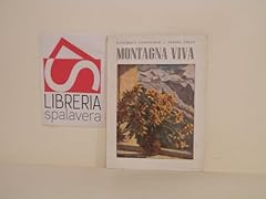 Campestrini montagna viva usato  Spedito ovunque in Italia 