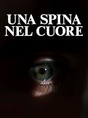 Una spina nel usato  Spedito ovunque in Italia 