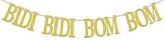 Bidi bidi bom for sale  Delivered anywhere in USA 