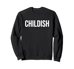 Childish sweatshirt for sale  Delivered anywhere in UK