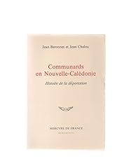 Communards nouvelle calédonie d'occasion  Livré partout en France
