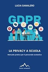 Privacy scuola manuale usato  Spedito ovunque in Italia 