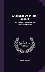 Treatise steam boilers for sale  Delivered anywhere in USA 