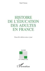 Histoire education adultes d'occasion  Livré partout en Belgiqu