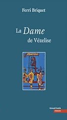 Dame vézelise d'occasion  Livré partout en Belgiqu