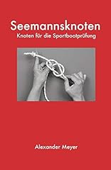 Seemannsknoten knoten sportboo gebraucht kaufen  Wird an jeden Ort in Deutschland