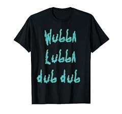 Wubba lubba dub for sale  Delivered anywhere in USA 
