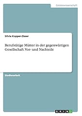 Berufstätige mütter der d'occasion  Livré partout en France