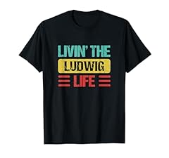 Ludwig name shirt for sale  Delivered anywhere in USA 