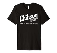 Chibson premium shirt for sale  Delivered anywhere in USA 