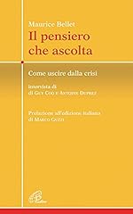 Pensiero che ascolta. usato  Spedito ovunque in Italia 