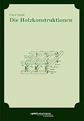 Holzkonstruktionen gebraucht kaufen  Wird an jeden Ort in Deutschland