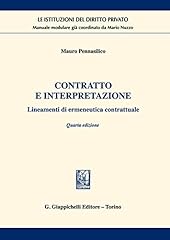 Contratto interpretazione. lin usato  Spedito ovunque in Italia 
