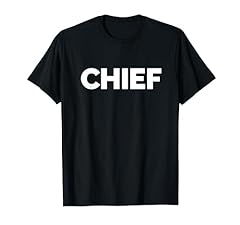 Says chief shirt for sale  Delivered anywhere in USA 