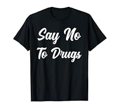 Maglietta say drugs usato  Spedito ovunque in Italia 