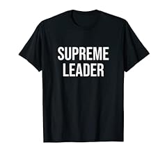 Supreme leader shirt for sale  Delivered anywhere in UK